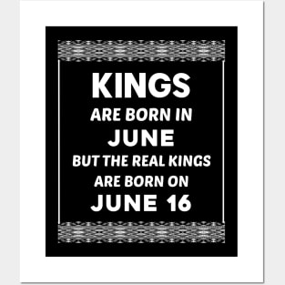 Birthday King White June 16 16th Posters and Art